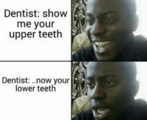 show me your teeth meme