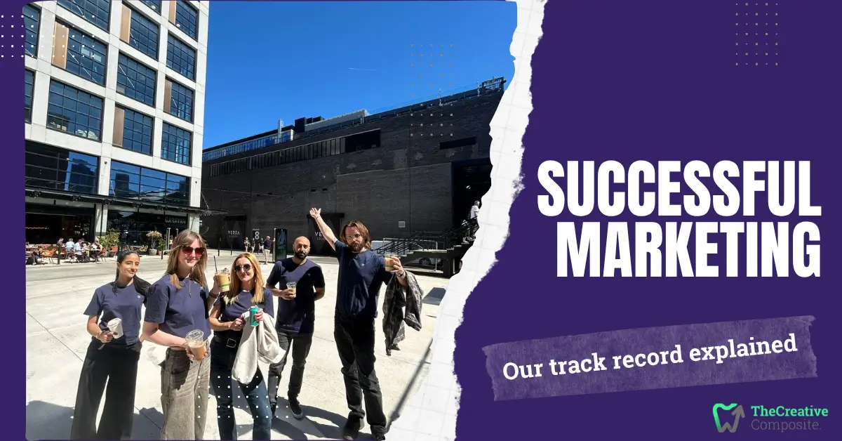 What Defines a Successful Dental Marketing Campaign? Our Track Record Explained
